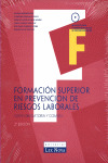 FORMACION SUPERIOR EN PREVENCION DE RIESGOS LABORALES