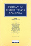 ESTUDIOS DE JURISPRUDENCIA CAMBIARIA