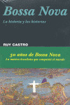 BOSSA NOVA LA HISTORIA Y LAS HISTORIAS