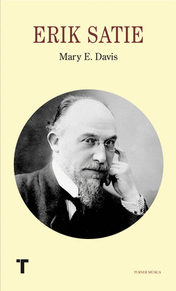 VIDA Y ARTE DE ERIK SATIE