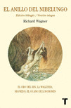 ANILLO DEL NIBELUNGO, EL (EDICION BILINGÜE, ALEMAN-CASTELLANO. VERSION INTEGRA)