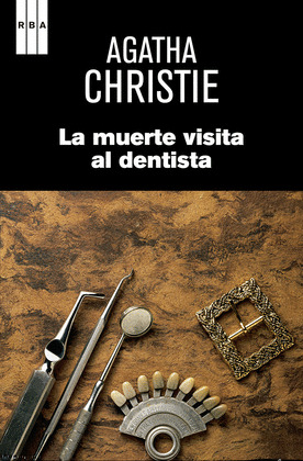 LA MUERTE VISITA AL DENTISTA. EBOOK