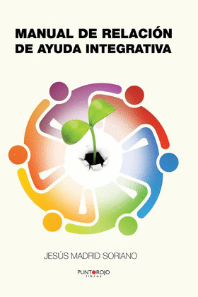 MANUAL DE RELACIÓN DE AYUDA INTEGRATIVA