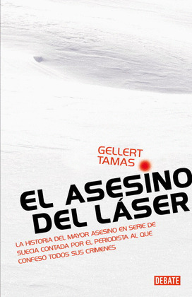 EL ASESINO DEL LASER