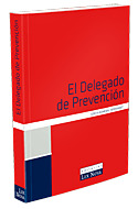 EL DELEGADO DE PREVENCIÓN
