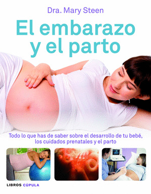 EMBARAZO Y EL PARTO, EL