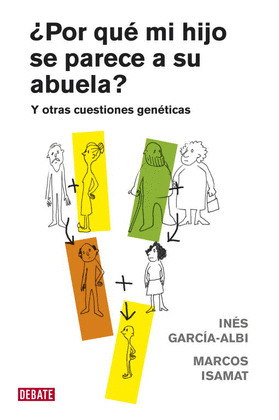 POR QUE MI HIJO SE PARECE A SU ABUELA+