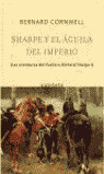 SHARPE Y EL AGUILA DEL IMPERIO