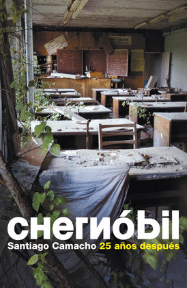CHERNOBIL, 25 AÑOS DESPUES