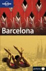 BARCELONA. GUIA LONELY PLANET (2007)