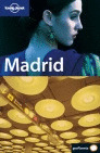 MADRID. GUIA LONELY PLANET GEOPLANETA (2007)
