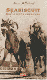 SEABISCUIT UNA LEYENDA AMERICANA