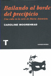 BAILANDO AL BORDE DEL PRECIPICIO