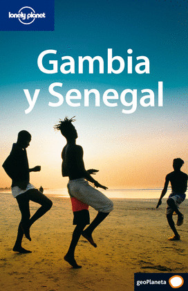 GAMBIA Y SENEGAL. GUIA LONELY PLANET (2007)