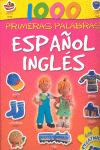 1000 PRIMERAS PALABRAS ESPAÑOL-INGLÉS CON PEGATINA