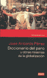 REF. DICC.DEL PARO Y OTRAS MISERIAS DE LA GLOBALIZACION