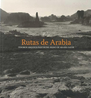 RUTAS DE ARABIA