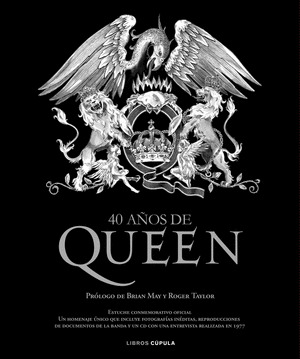 CUARENTA AÑOS DE QUEEN