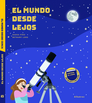 MUNDO DESDE LEJOS, EL / EL MUNDO DESDE CERCA