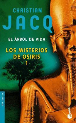 ARBOL DE VIDA, EL (LOS MISTERIOS DE OSIRIS 1)