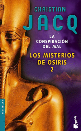 CONSPIRACION DEL MAL, LA (LOS MISTERIOS DE OSIRIS 2)