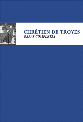 OBRAS COMPLETAS-CHRETIEN DE TROYES