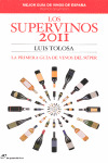 SUPERVINOS 2011, LOS