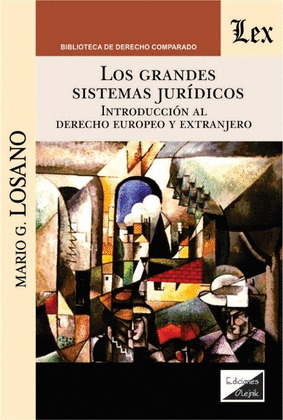 LOS GRANDES SISTEMAS JURÍDICOS