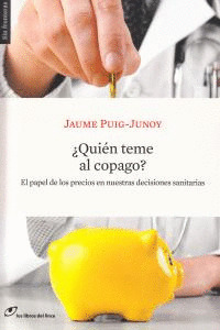 ¿QUIÉN TEME AL COPAGO?