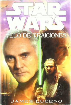 STAR WARS, VUELO DE TRAICIONES