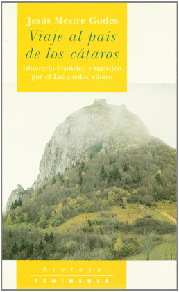VIAJE AL PAIS DE LOS CATAROS