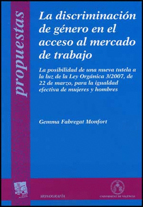 LA DISCRIMINACIÓN DE GÉNERO EN EL ACCESO AL MERCADO DE TRABAJO