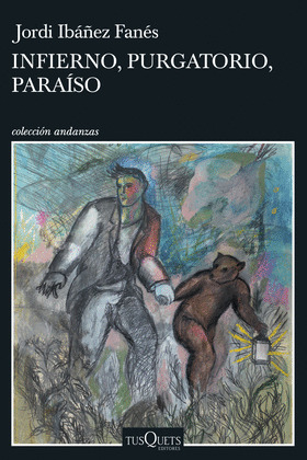 INFIERNO, PURGATORIO, PARAÍSO