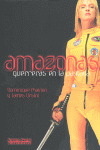 AMAZONAS. GUERRERAS EN LA PANTALLA