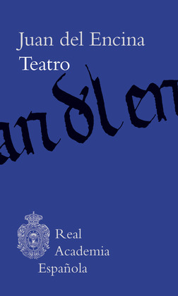 TEATRO (JUAN DEL ENCINA)