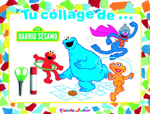 TU COLLAGE DE BARRIO SESAMO