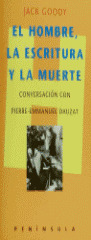 EL HOMBRE, LA ESCRITURA Y LA MUERTE: CONVERSACION