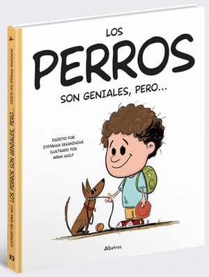 LOS PERROS SON GENIALES, PERO...
