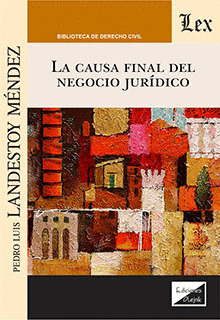 LA CAUSA FINAL DEL NEGOCIO JURÍDICO