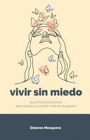 VIVIR SIN MIEDO