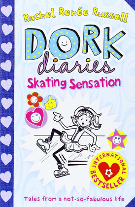 DORK DIARIES 4 SKATING SENSATION