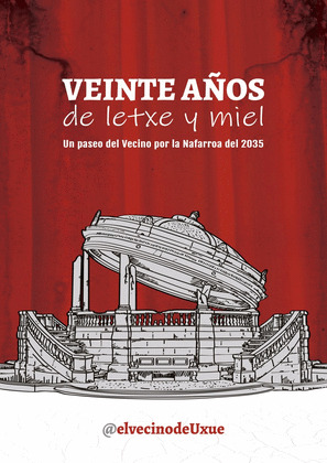 VEINTE AÑOS DE LETXE Y MIEL