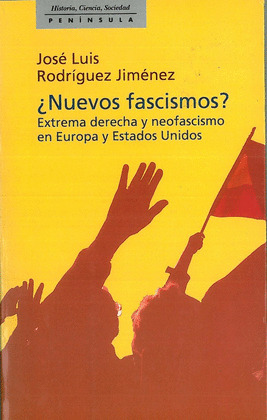 ¿NUEVOS FASCISMOS? EXTREMA DERECHAY NEOFASCISMO EN