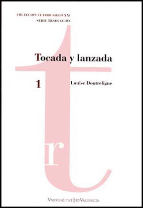 TOCADA Y LANZADA