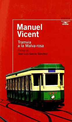 (NJ) TRANVIA A LA MALVARROSA VORAMAR