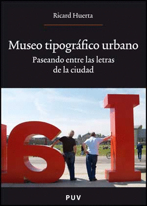 MUSEO TIPOGRÁFICO URBANO