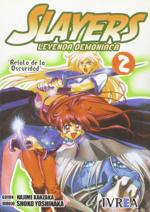SLAYERS LEYENDA, 2