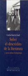 SOBRE EL DESCRÉDITO DE LA LITERATURA Y OTROS AVISO