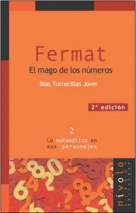 FERMAT EL MAGO DE LOS NUMEROS