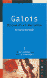 GALOIS, REVOLUCION Y MATEMATICAS